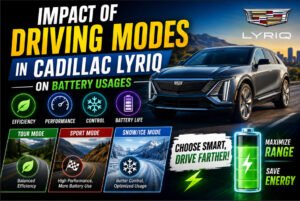 Impact of Driving Modes in Cadillac LYRIQ on Battery Usage