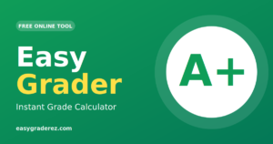 Easy Grader: Free Online Grade Calculator for Teachers